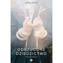 Odrzucone dziedzictwo. Historia prawdziwa