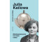 Julia Keilowa. Metaloplastyczka na nowe czasy