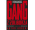 Polscy gangsterzy T.1 Komandos. Gang z Żoliborza