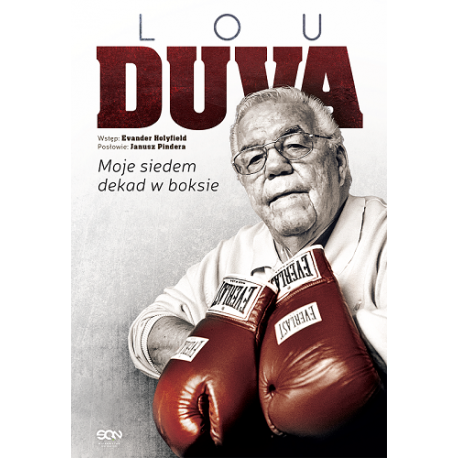 Lou Duva. Moje siedem dekad w boksie