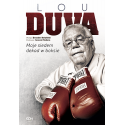 (powystawowa) Lou Duva. Moje siedem dekad w boksie