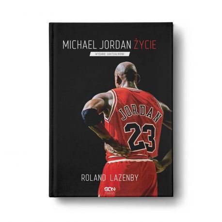 Zdjęcie okładki Michael Jordan. Życie (Wydanie IV) w księgarni sportowej Labotiga