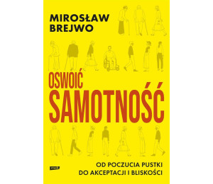 Oswoić samotność