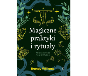 Magiczne praktyki i rytuały