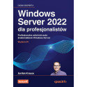 Windows Server 2022 dla profesjonalistów