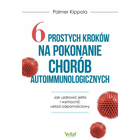 6 prostych kroków na pokonanie chorób..