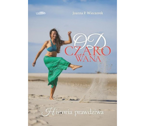 Odczarowana-historia prawdziwa