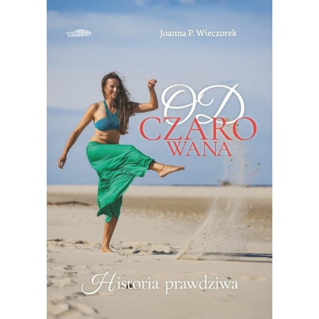 Odczarowana-historia prawdziwa