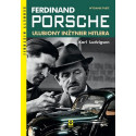 Ferdinand Porsche. Ulubiony inzynier Hitlera