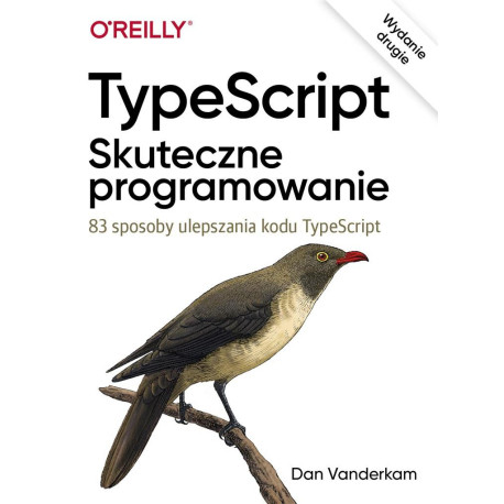 TypeScript: Skuteczne programowanie wyd.II