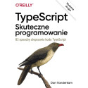 TypeScript: Skuteczne programowanie wyd.II