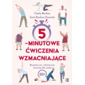 5-minutowe ćwiczenia wzmacniające