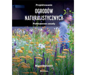 Projektowanie ogrodów naturalistycznych