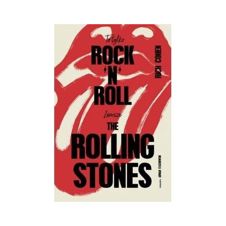 To tylko rock n roll Zawsze The Rolling Stones