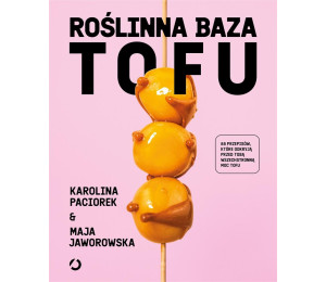 Roślinna Baza. Tofu