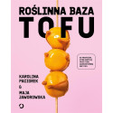 Roślinna Baza. Tofu