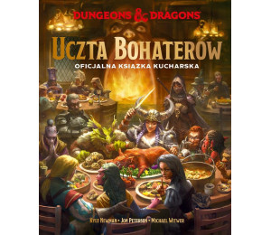 Dungeons & Dragons. Uczta Bohaterów