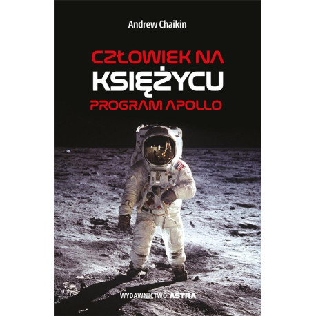 Człowiek na Księżycu. Program Apollo