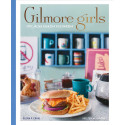 Gilmore Girls. Oficjalna książka kucharska