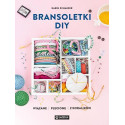 Bransoletki DIY