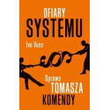 Ofiary systemu. Sprawa Tomasza Komendy