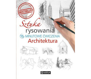 Sztuka rysowania. 15-minutowe ćwiczenia