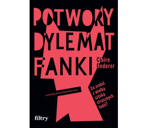 Potwory Dylemat Fanki