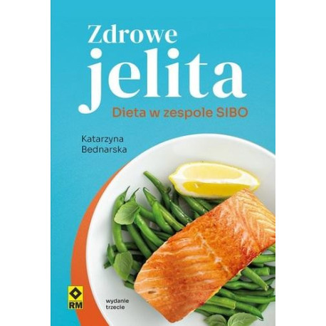 Zdrowe jelita Dieta w zespole SIBO w.3