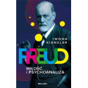 Freud. Miłość i psychoanaliza