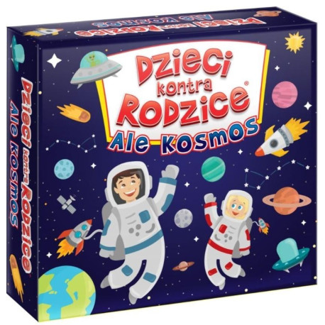 Dzieci kontra Rodzice. Ale Kosmos