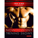 Nowoczesny trening siłowy - Jak zbudować ...