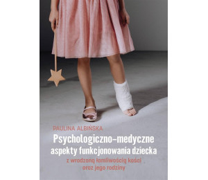 Psychologiczno-medyczne aspekty funkcjonowania..