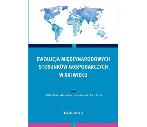 Ewolucja międzynarodowych stosunków gospodarczych