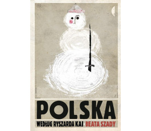 Polska według Ryszarda Kai