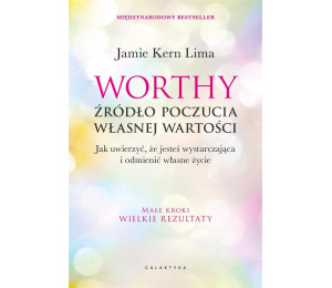 Worthy - źródło poczucia własnej wartości