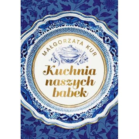 Kuchnia naszych babek