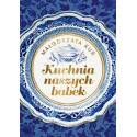 Kuchnia naszych babek