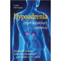 Hypoadrenia. Wyczerpanie nadnerczy w.2