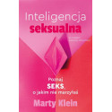 Inteligencja seksualna. Poznaj seks.. marzyłaś