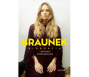 Braunek Biografia