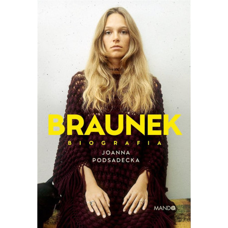 Braunek Biografia