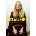 Braunek Biografia