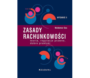 Zasady rachunkowości - teoria, regulacje prawne