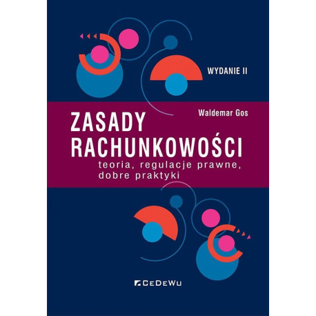 Zasady rachunkowości - teoria, regulacje prawne