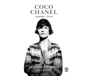 Coco Chanel: legenda i życie