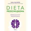 Dieta przeciwlękowa. Rewolucyjny przewodnik