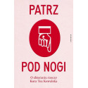 Patrz pod nogi. O zbieraniu rzeczy