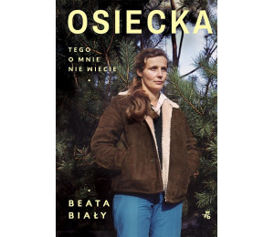 Osiecka. Tego o mnie nie wiecie