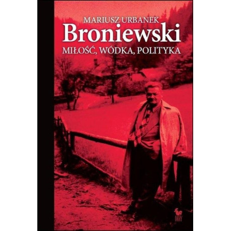 Broniewski. Miłość, wódka, polityka w.2024