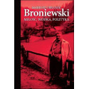 Broniewski. Miłość, wódka, polityka w.2024